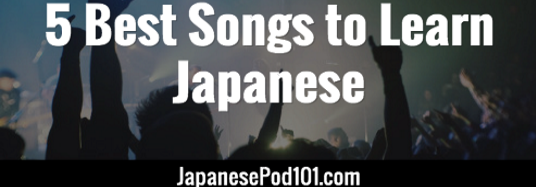5 Best Songs to Learn Japanese