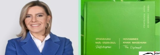 Diplomat Hovhannes Khan Masehyan: Anna Vardanyan: “Time’s Witness”